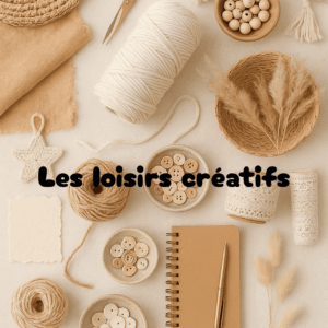 Les loisirs créatifs