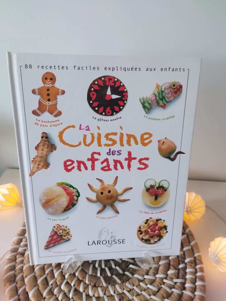 Livre de recettes "La cuisine des enfants" éditions Larousse 80 recettes salées et sucrées 128 pages