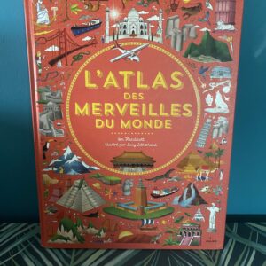 Livre L'Atlas des merveilles du monde Collection Atlas, Editions Milan, 85 pages
